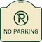 Signmission Designer Series-No Parking Small, Tan & Green Heavy-Gauge Aluminum, 18" x 18", TG-1818-9816 A-DES-TG-1818-9816 - alternate 1